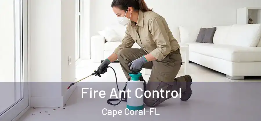 Fire Ant Control Cape Coral-FL
