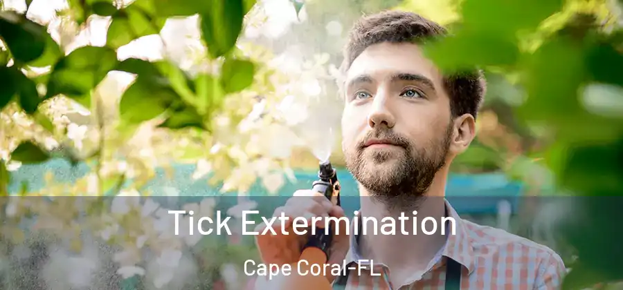 Tick Extermination Cape Coral-FL